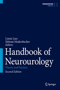 Handbook of Neurourology (2nd ed.) Theory and Practice