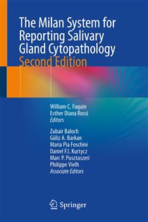 The Milan System for Reporting Salivary Gland Cytopathology (2nd ed.)