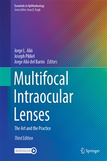 Multifocal Intraocular Lenses (3rd ed.) The Art and the Practice