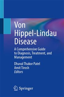 Von Hippel-Lindau Disease A Comprehensive Guide to Diagnosis, Treatment, and Management