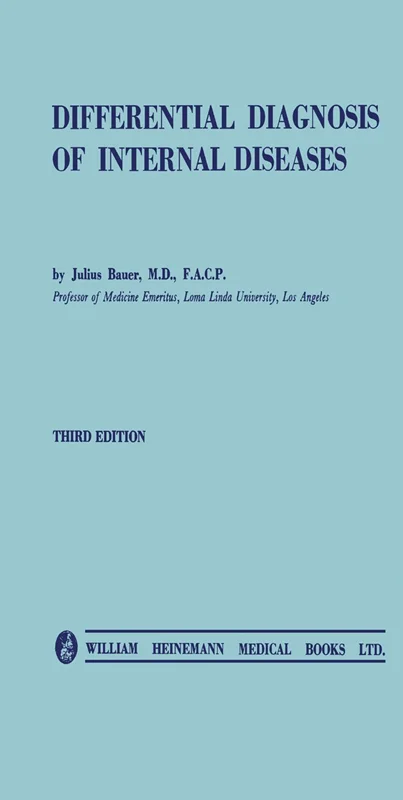 Differential Diagnosis of Internal Diseases: Clinical Analysis and Synthesis of Symptoms and Signs on Pathophysiologic Basis
