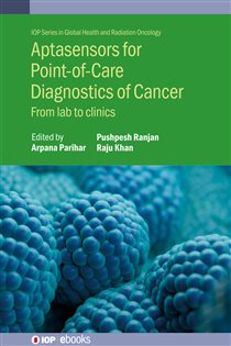 Aptasensors for Point-of-Care Diagnostics of Cancer From lab to clinics