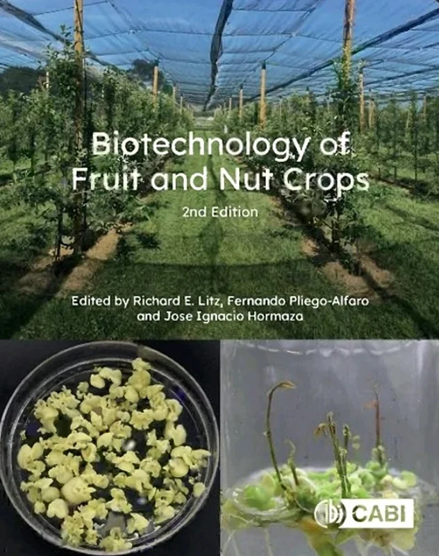 Biotechnology of Fruit and Nut Crops