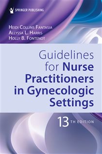 Guidelines for Nurse Practitioners in Gynecologic Settings (13th ed.)