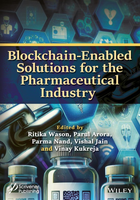Blockchain-Enabled Solutions for the Pharmaceutical Industry