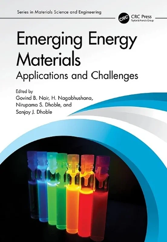 Emerging Energy Materials: Applications and Challenges
