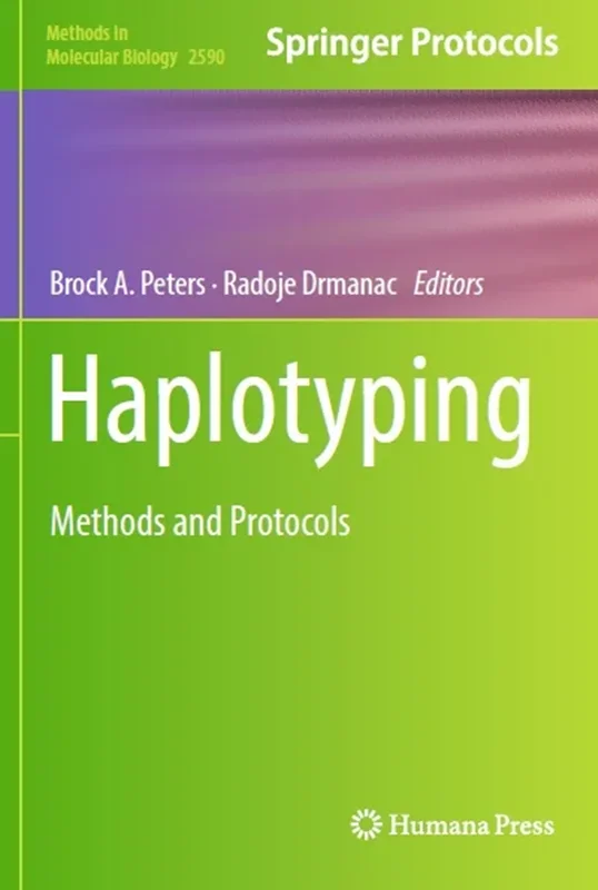 Haplotyping: Methods and Protocols