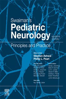 Swaiman's Pediatric Neurology - E-Book (7th ed.) Principles and Practice