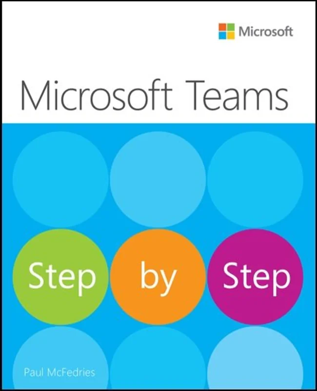 Microsoft Teams Step by Step