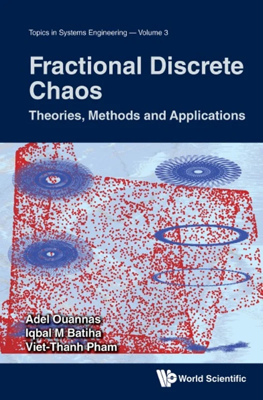 Fractional Discrete Chaos: Theories, Methods And Applications