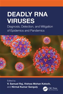 Deadly RNA Viruses Diagnosis, Detection, and Mitigation of Epidemics and Pandemics