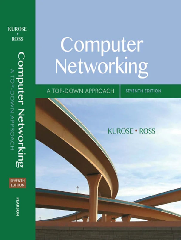 Computer Networking: A Top-Down Approach 7th Edition