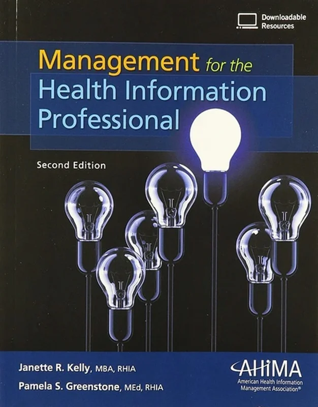 Management for the Health Information Professional 2nd Edition