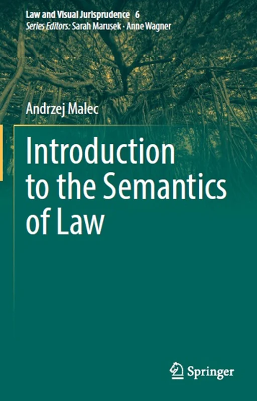 Introduction to the Semantics of Law