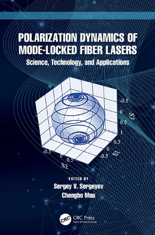 Polarization Dynamics of Mode-Locked Fiber Lasers: Science, Technology, and Applications