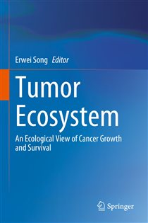 Tumor Ecosystem An Ecological View of Cancer Growth and Survival