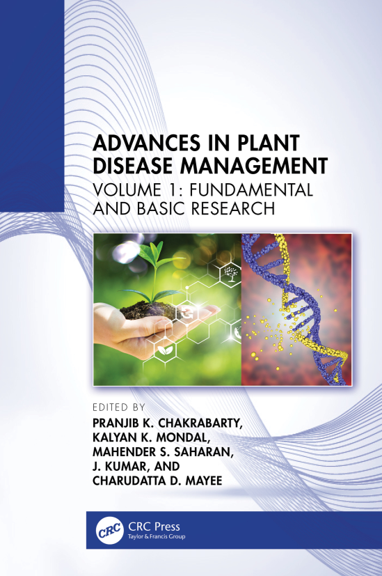 Advances in Plant Disease Management - Volume I: Fundamental and Basic Research