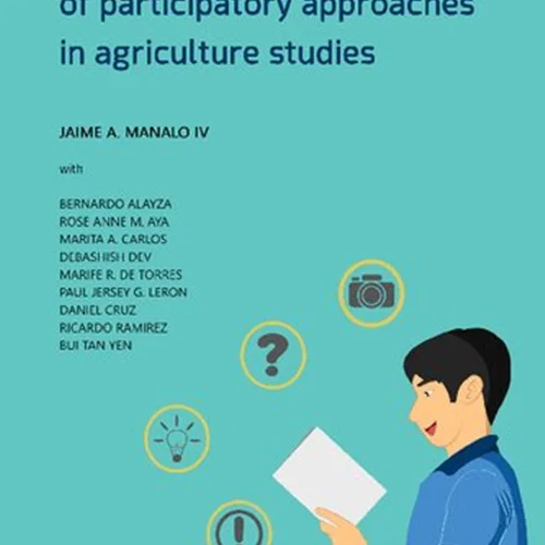 Manual on the use of participatory approaches in agriculture studies