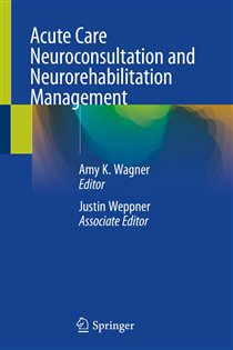 Acute Care Neuroconsultation and Neurorehabilitation Management