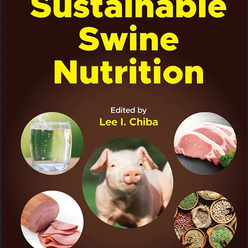 Sustainable Swine Nutrition