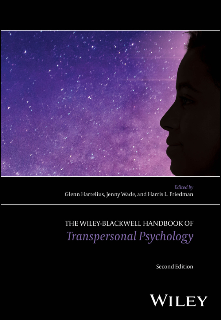 The Wiley-Blackwell Handbook of Transpersonal Psychology 2nd Edition