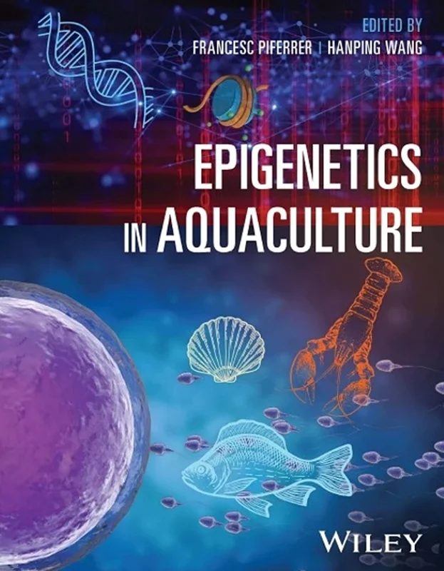 Epigenetics in Aquaculture