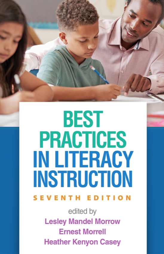 Best Practices in Literacy Instruction 7th Edition