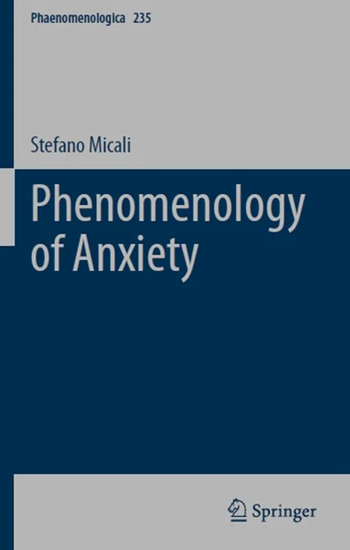 Phenomenology of Anxiety