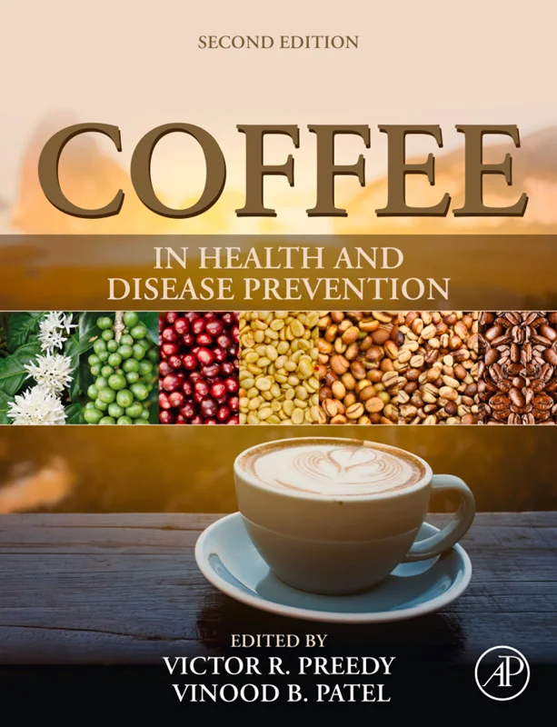 Coffee in Health and Disease Prevention 2nd Edition