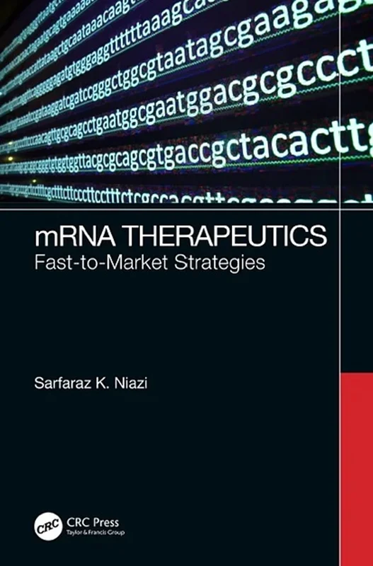 mRNA Therapeutics: Fast-to-Market Strategies