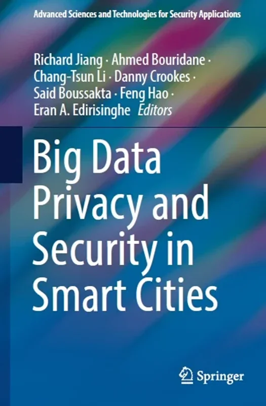 Big Data Privacy and Security in Smart Cities