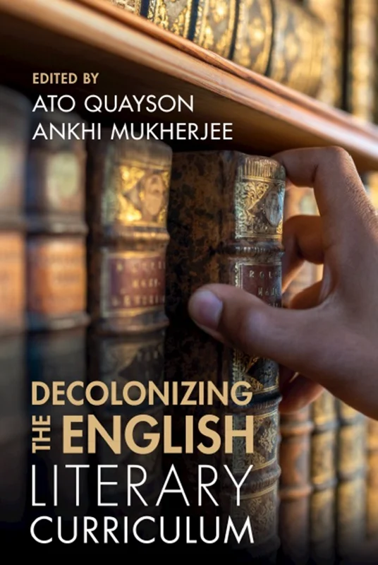 Decolonizing the English Literary Curriculum