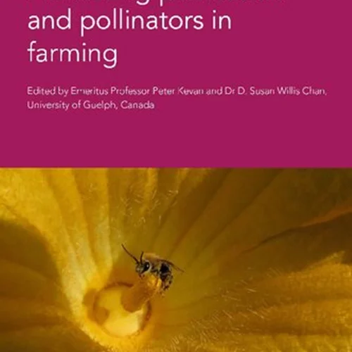 Promoting pollination and pollinators in farming