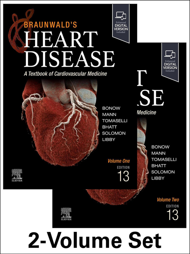 Braunwald's Heart Disease: A Textbook of Cardiovascular Medicine 13th Edition, 2-Volume Set by Robert O. Bonow, Douglas L. Mann, Gordon F. Tomaselli, Deepak L. Bhatt, Scott D. Solomon, Peter Libb