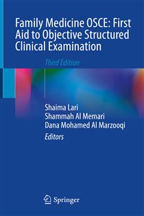 Family Medicine OSCE: First Aid to Objective Structured Clinical Examination (3rd ed.)