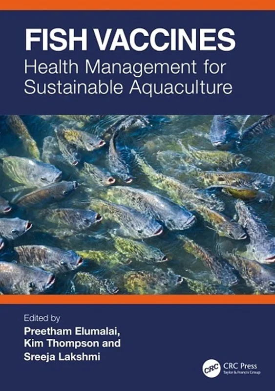 Fish Vaccines: Health Management for Sustainable Aquaculture