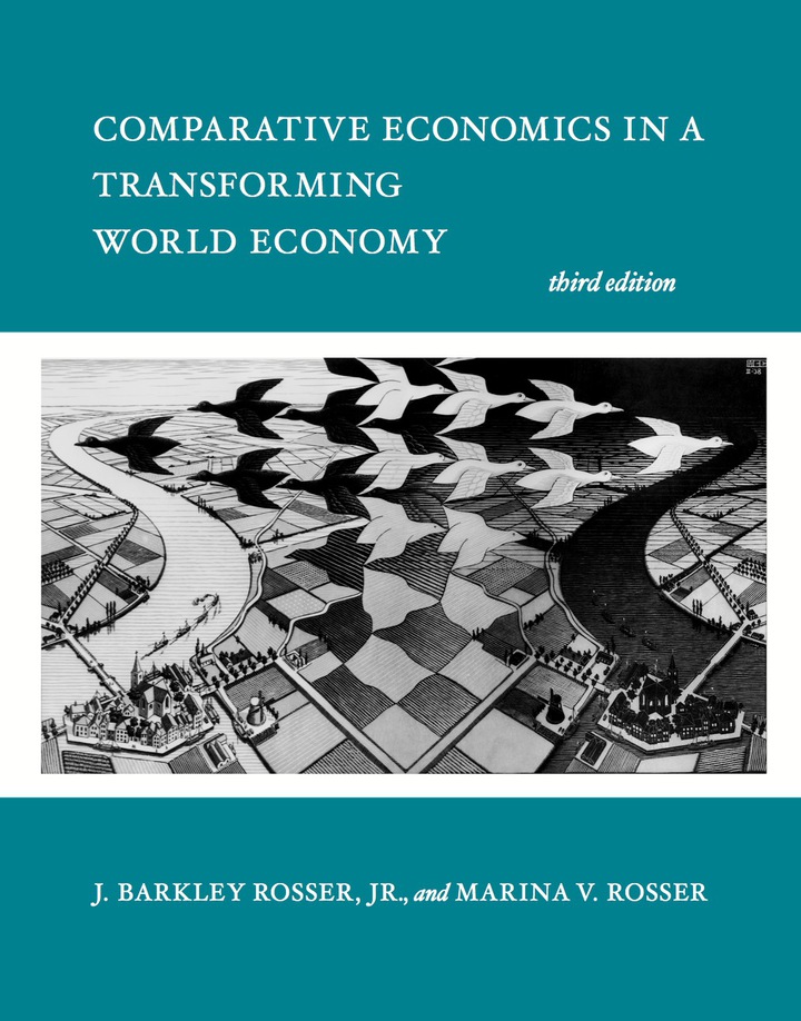 Comparative Economics in a Transforming World Economy 3rd Edition