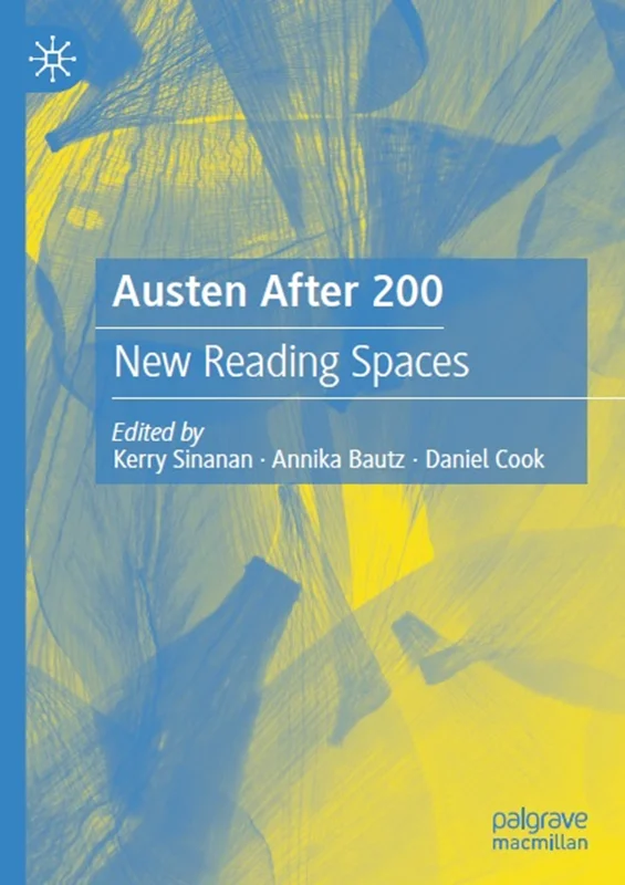 Austen After 200: New Reading Spaces
