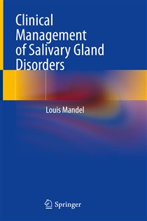 Clinical Management of Salivary Gland Disorders