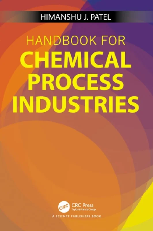 Handbook for Chemical Process Industries