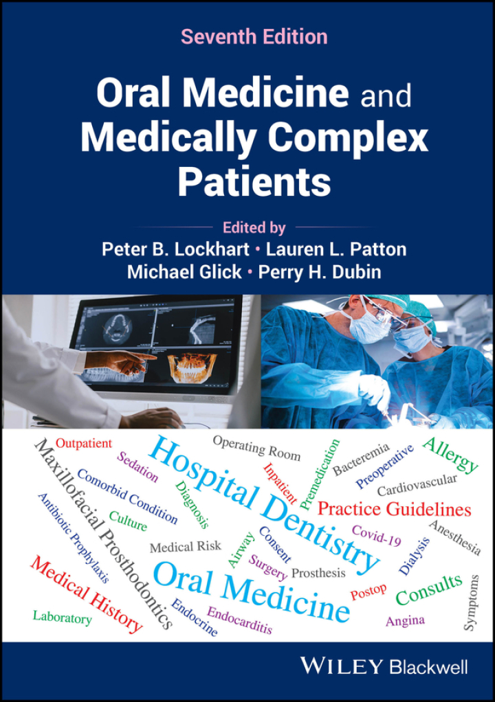 Oral Medicine and Medically Complex Patients 7th Edition