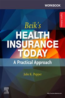 Workbook for Health Insurance Today E-Book (8th ed.) A Practical Approach