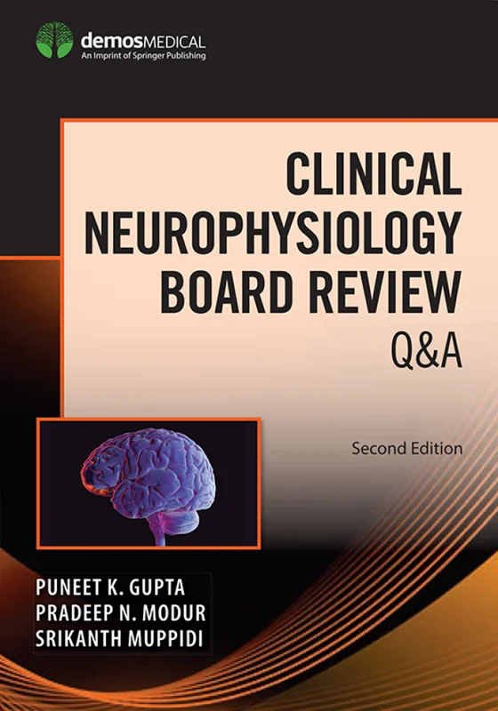 Clinical Neurophysiology Board Review Q&A