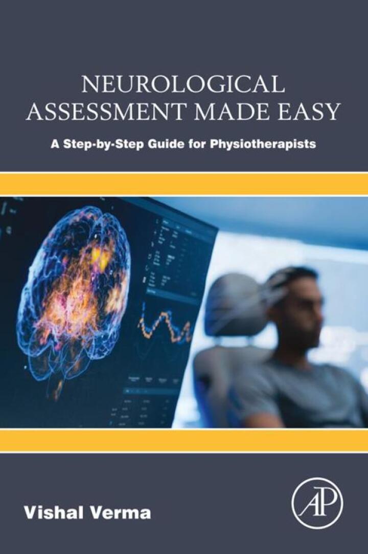 Neurological Assessment Made Easy: A Step-by-Step Guide for Physiotherapists