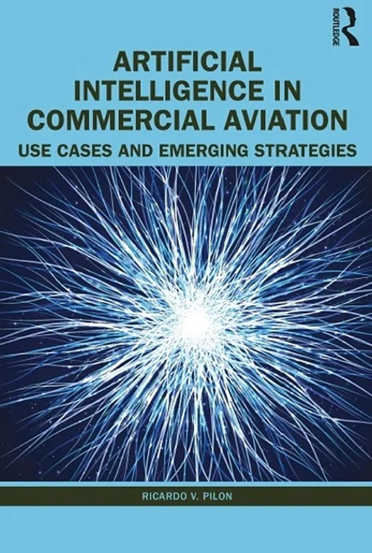 Artificial Intelligence in Commercial Aviation: Use Cases and Emerging Strategies