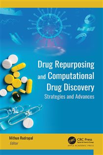 Drug Repurposing and Computational Drug Discovery Strategies and Advances