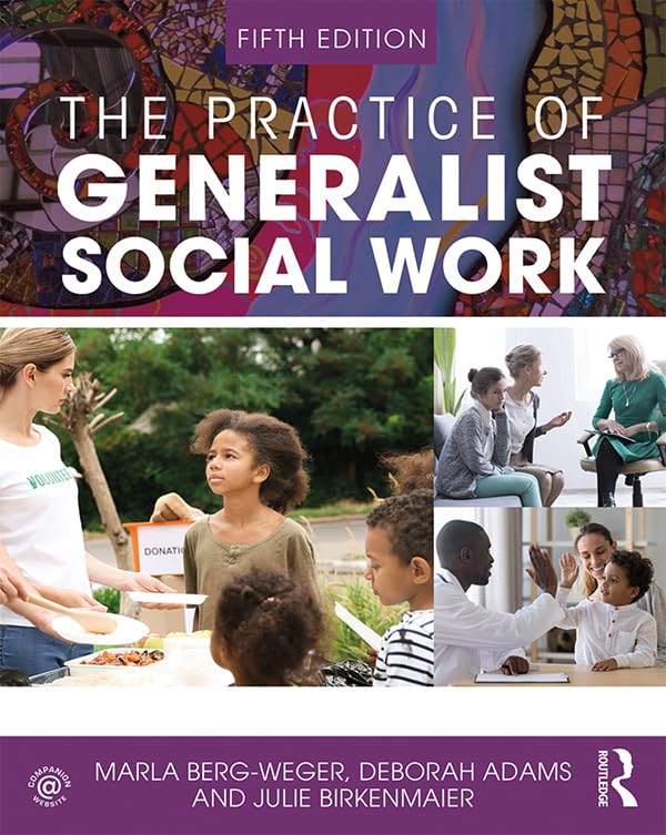 The Practice of Generalist Social Work 5th Edition