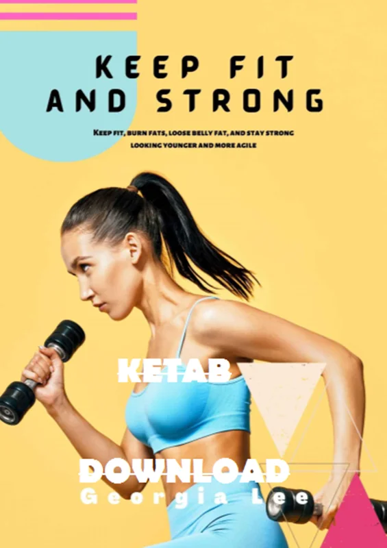 EEPING FIT AND STRONG: Keep fit, burn fats, loose belly fat and stay strong looking younger and more agile