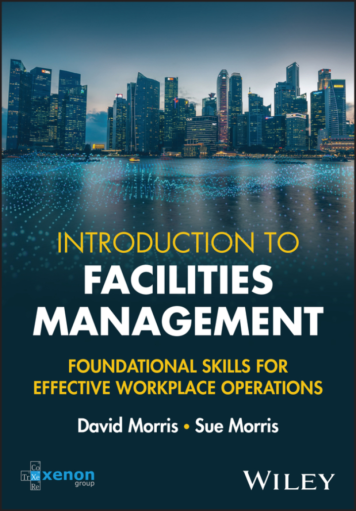 Introduction to Facilities Management: Foundational Skills for Effective Workplace Operations