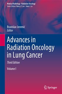 Advances in Radiation Oncology in Lung Cancer (3rd ed.)